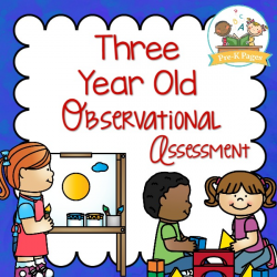 Three Year Old Observational Assessment - Pre-K Pages