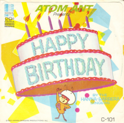 Atom Ant (2) Presents The Hanna-Barbera Singers - Happy Birthday / A ...