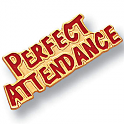 Perfect Attendance Pin by Athletic Awards