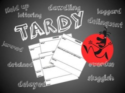 Tardy Slip | Students, Classroom management and School