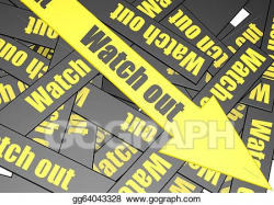 Clipart - Watch out banner. Stock Illustration gg64043328 - GoGraph