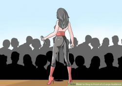 How to Sing in Front of a Large Audience: 6 Steps (with Pictures)