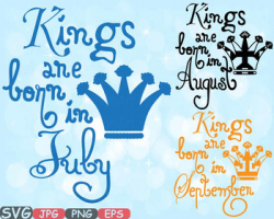 Kings are born in July August September clipart Royal King CROWN ...