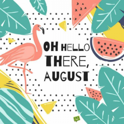 8 best August images on Pinterest | Hello august, August quotes and ...