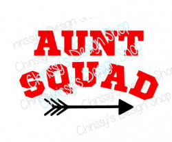 Aunt squad arrow svg file download / aunt svg / aunty svg file