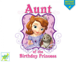 Sofia the First Birthday AUNT of the Birthday Girl Disney Printable ...