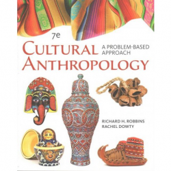 Cultural Anthropology : A Problem-Based Approach (Paperback ...