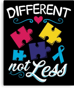 Autism, Different not Less