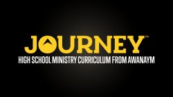 Journey - High School Ministry Curriculum - Awana YM