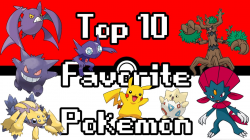 Dayton's Top 10 Favorite Pokemon : The Cool, The Bro, And The ...