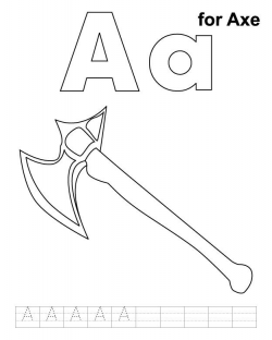 A for axe coloring page with handwriting practice | Abc | Pinterest ...