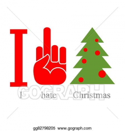 Clip Art Vector - I hate christmas. symbol of hatred fuck and tree ...