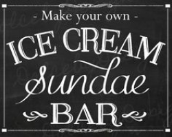 Ice cream sundae bar sign | Party Ideas | Pinterest | Bar, Birthdays ...