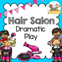 Dramatic Play Hair Salon Printables - Pre-K Pages