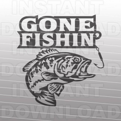 Gone Fishin SVG File,Bass Fishing SVG File,Fisherman SVG File,Bass ...