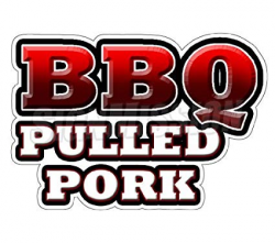 Amazon.com : BBQ PULLED PORK Concession Decal barbeque sign trailer ...