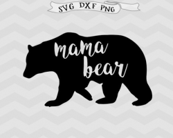 Mama Bear SVG mama Svg mother svg Mothers Day SVG Mom SVG Mama
