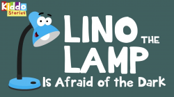 Kids Bedtime Short Stories: Lino the Lamp is afraid of the dark ...