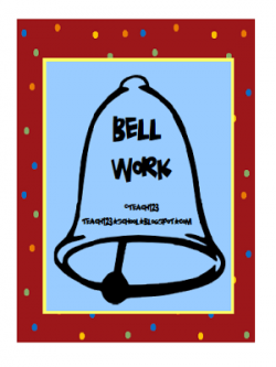 Bell Work | Bell work, Student behavior and Teacher