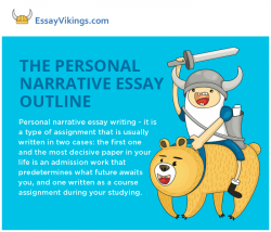 The Personal Narrative Essay Outline Writing - EssayVikings.com