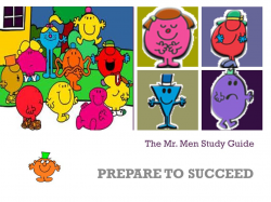 The Mr. Men Study Guide PREPARE TO SUCCEED. - ppt video online download