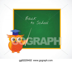 Vector Art - Back to school with smart owl near blackboard. Clipart ...