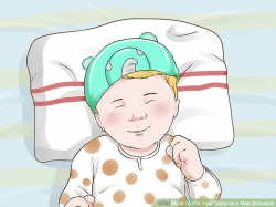 How to Put Your Baby on a Nap Schedule: 11 Steps (with Pictures)