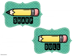 Sharp And Dull Pencil Labels Teaching Resources | Teachers Pay Teachers