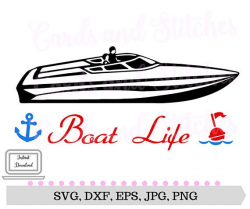 Boat Life SVG - Speed Boat SVG - Boat Clipart - Instant ...