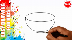 How to draw a Bowl EASY for kids in 40s - Easy drawing for kids ...