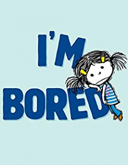 I'm Bored - Kindle edition by Michael Ian Black, Debbie Ridpath Ohi ...