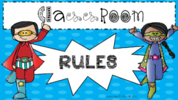 Superhero theme (WBT) Classroom rules posters