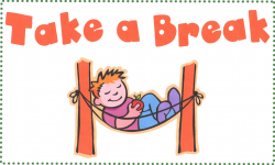 28+ Collection of Take A Break School Clipart | High quality, free ...