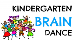Kindergarten Brain Dance (The Super Brave Room - Brain Break - #3 ...