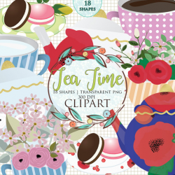 Tea Time Clip Art Set, Tea Clipart, Breakfast Clipart, Tea Cups, Tea ...