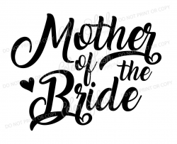 mother of the bride svg dxf png eps cutting file