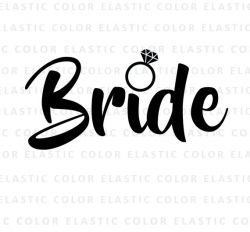 Bride svg bride word art cut file and printable png bride