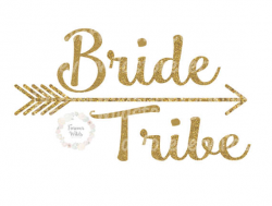 Bride Tribe SVG Bridal SVG Bride tribe iron on Digital