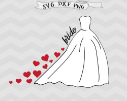 Bride svg Bridal dress SVG file Heart svg wedding svg Cutting File ...