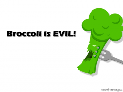 Broccoli Is EVIL by Lord-of-the-crayons on DeviantArt