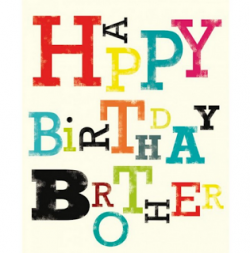 best collection of birthday wishes to your brother,happy birthday to ...