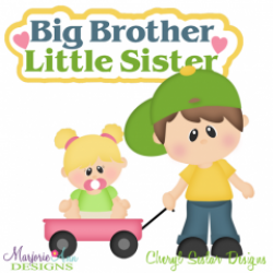 Big Brother Little Sister Cutting Files-Includes Clipart | Clip Art ...