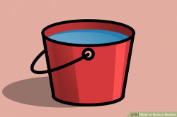 How to Draw a Bucket: 7 Steps (with Pictures) - wikiHow