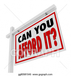 Clipart - Can you afford it home for sale sign real estate. Stock ...