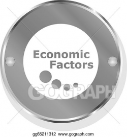 Stock Illustration - Economic factors metallic button. Clipart ...
