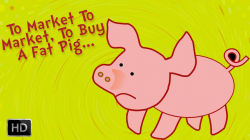 To Market To Market To Buy A Fat Pig - Nursery Rhymes for Children ...