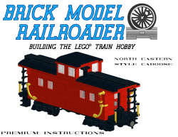 Northeastern Caboose Premium Instructions | Brick Model Railroader