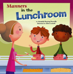 Amazon.com: Manners in the Lunchroom (Way To Be!: Manners ...