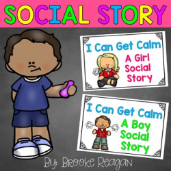 Social Story: I Can Get Calm by Brooke Reagan | Teachers Pay Teachers