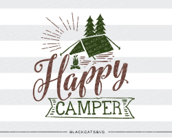 Happy camper - SVG file Cutting File Clipart in Svg, Eps, Dxf, Png ...